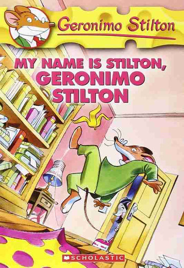 Geronimo Stilton #19 My Name is Stilton Geronimo Stilton