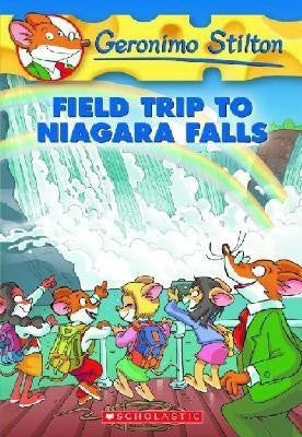 Geronimo Stilton #24 Field Trip to Niagara Falls