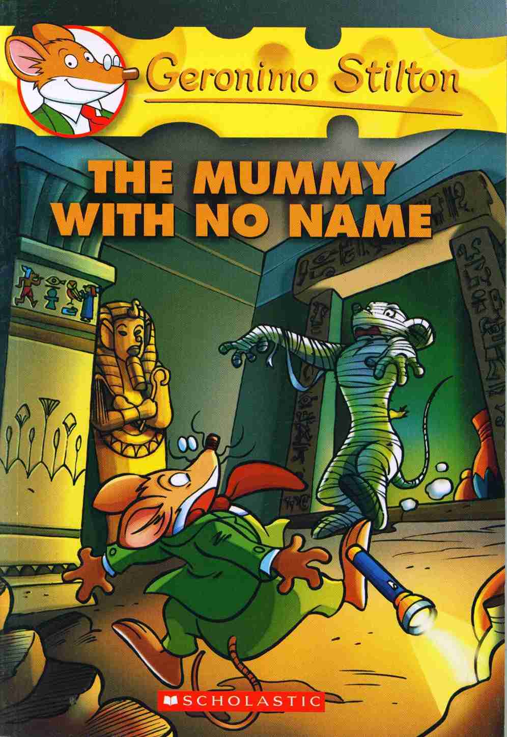 Geronimo Stilton #26 the Mummy With No Name