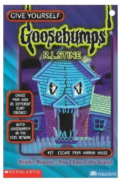 Give Yourself Goosebumps #37 Escape From Horror House