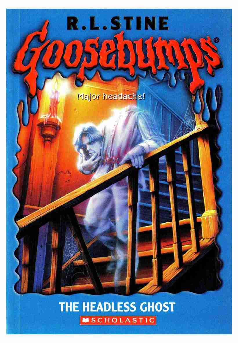 Goosebumps #37 the Headless Ghost