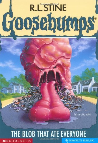 Goosebumps #55 the Blob That ate Everyone