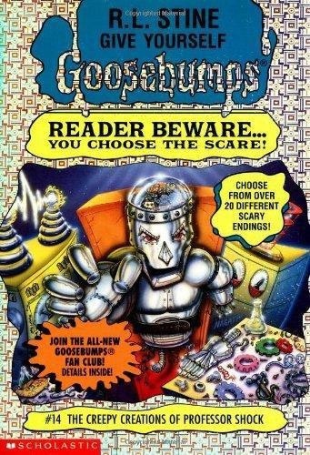 Give Yourself Goosebumps #14 the Creepy Creations of Professor Shock