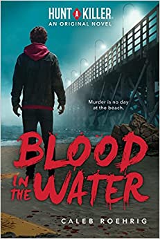 Hunt a Killer Ya #02: Blood in the Water