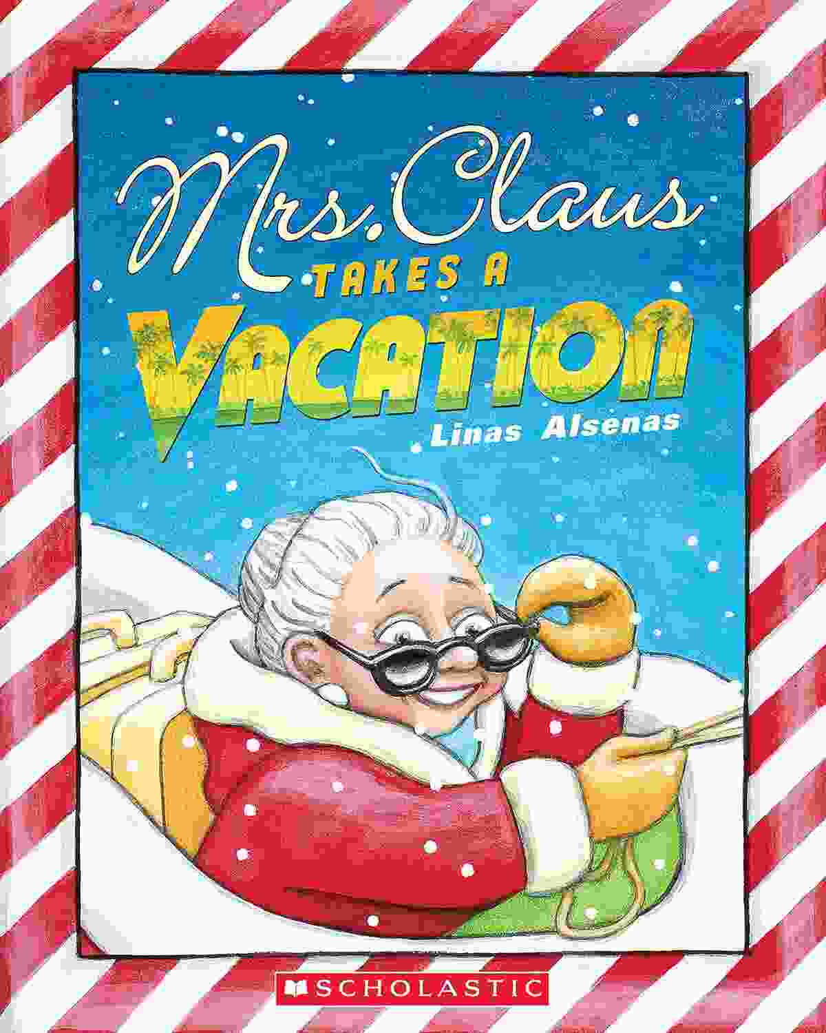 Mrs. Claus Takes a Vacation (Pbk)