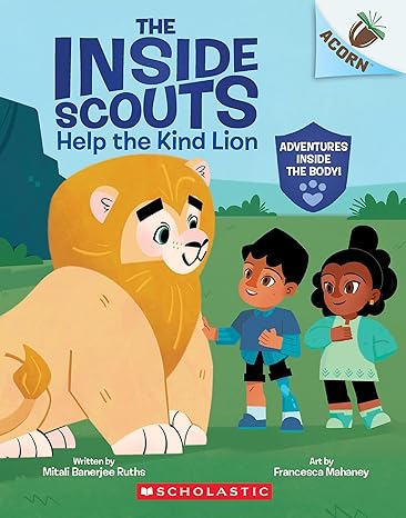 The Inside Scouts #01: Help the Kind Lion (An Acorn Book)