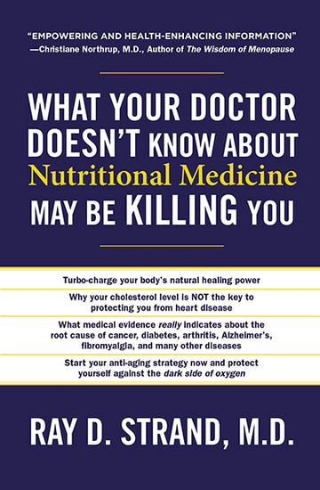What Your Doctor Doesn’t Know About Nutrition