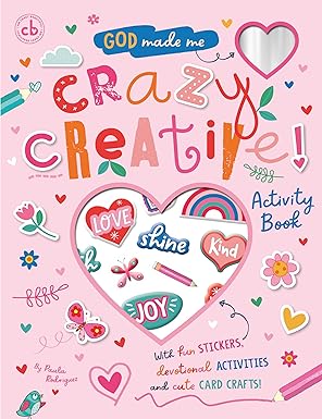God Made Me Crazy Creative!