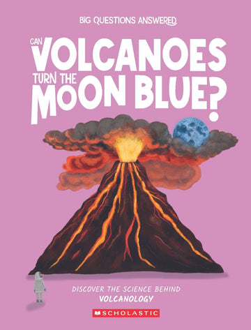 Can Volcanoes Turn the Moon Blue?
