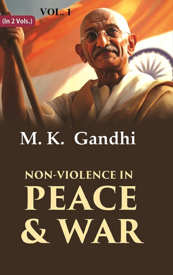 Non-violence in Peace & War