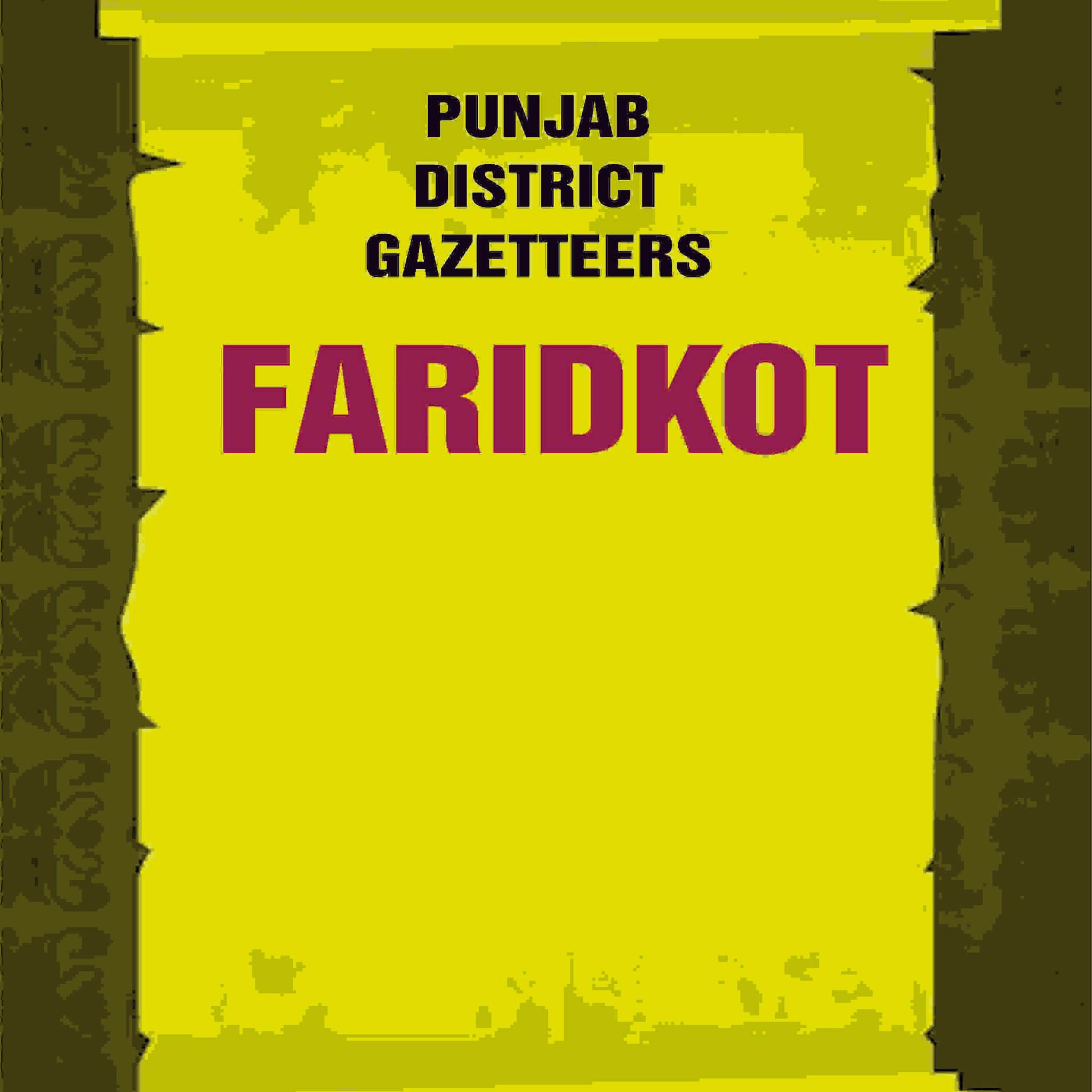 Punjab District Gazetteers: Faridkot