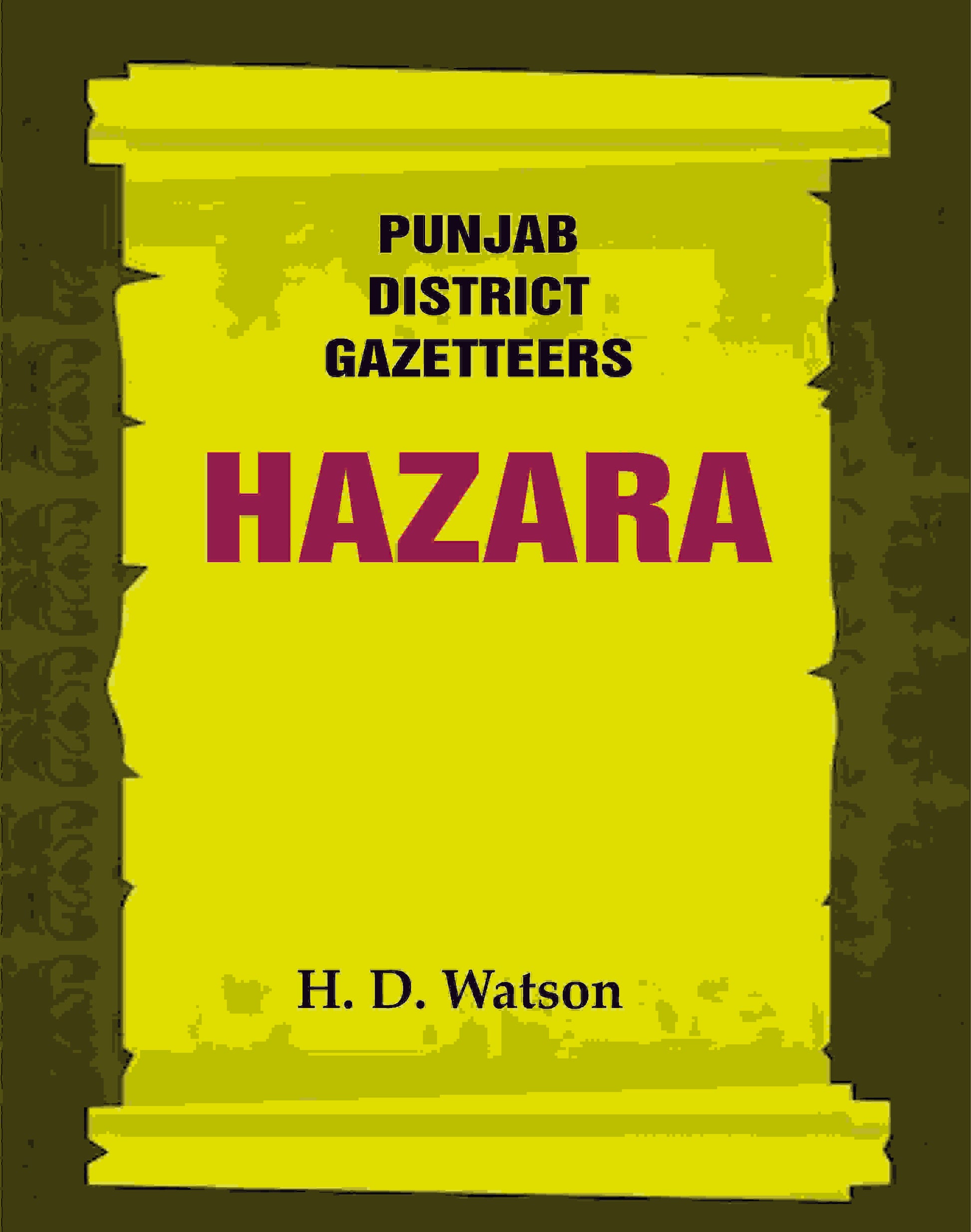 Punjab District Gazetteers: Hazara