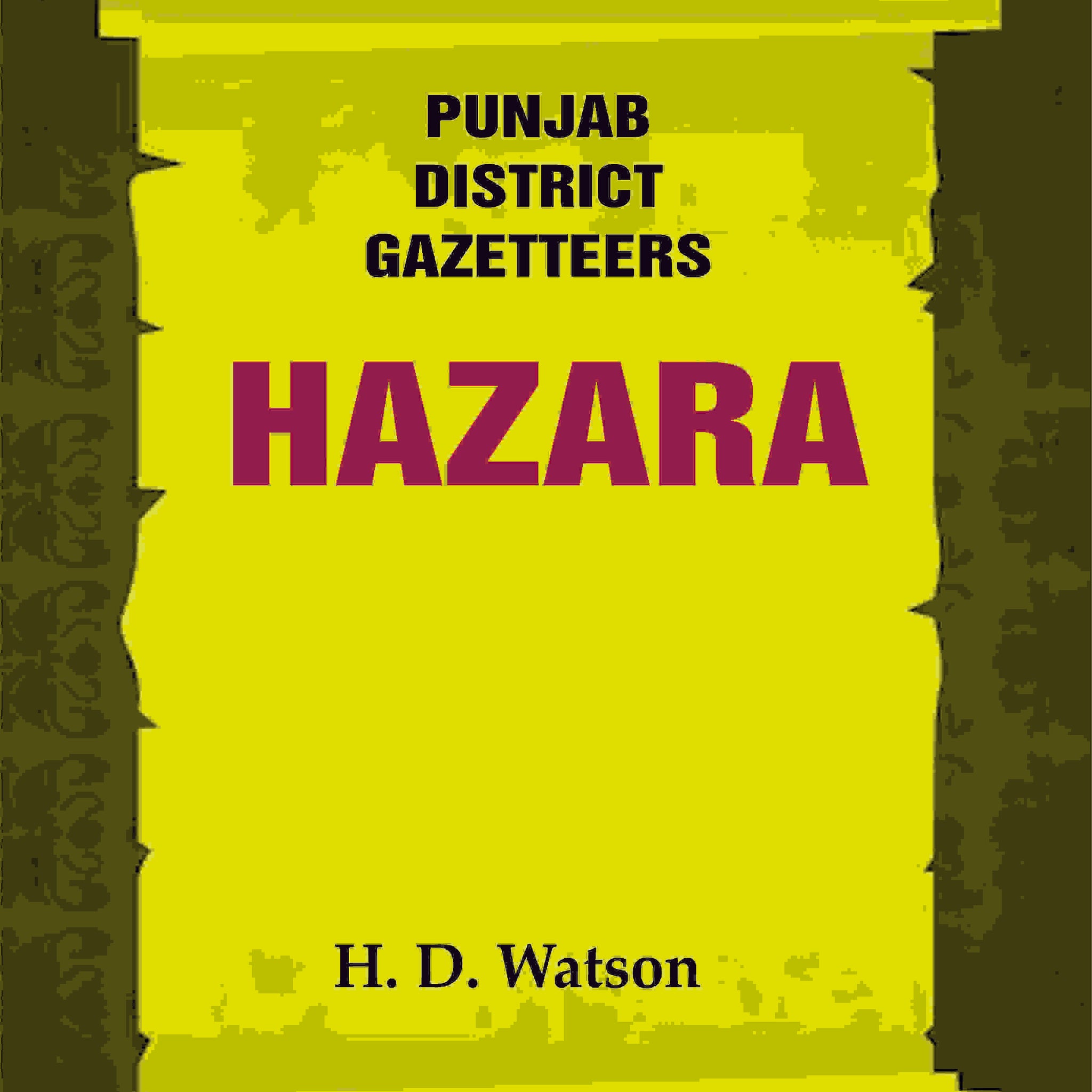 Punjab District Gazetteers: Hazara