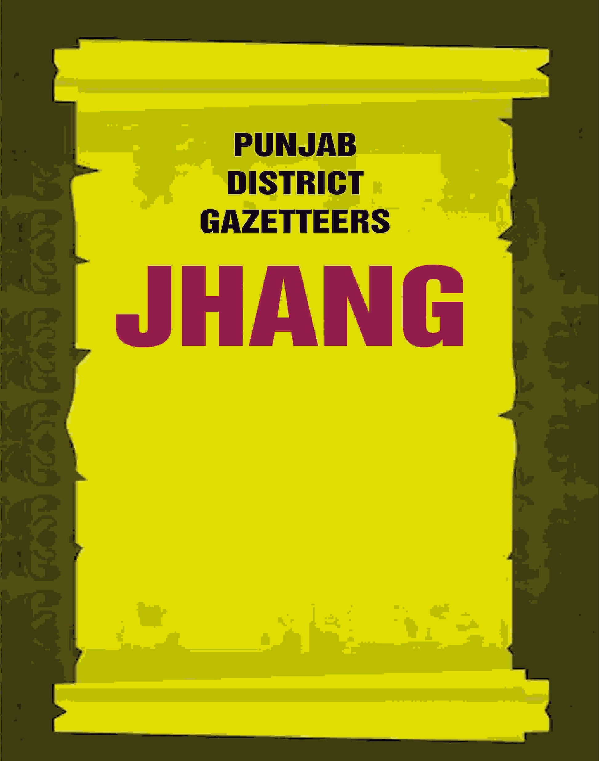 Punjab District Gazetteers: Jhang
