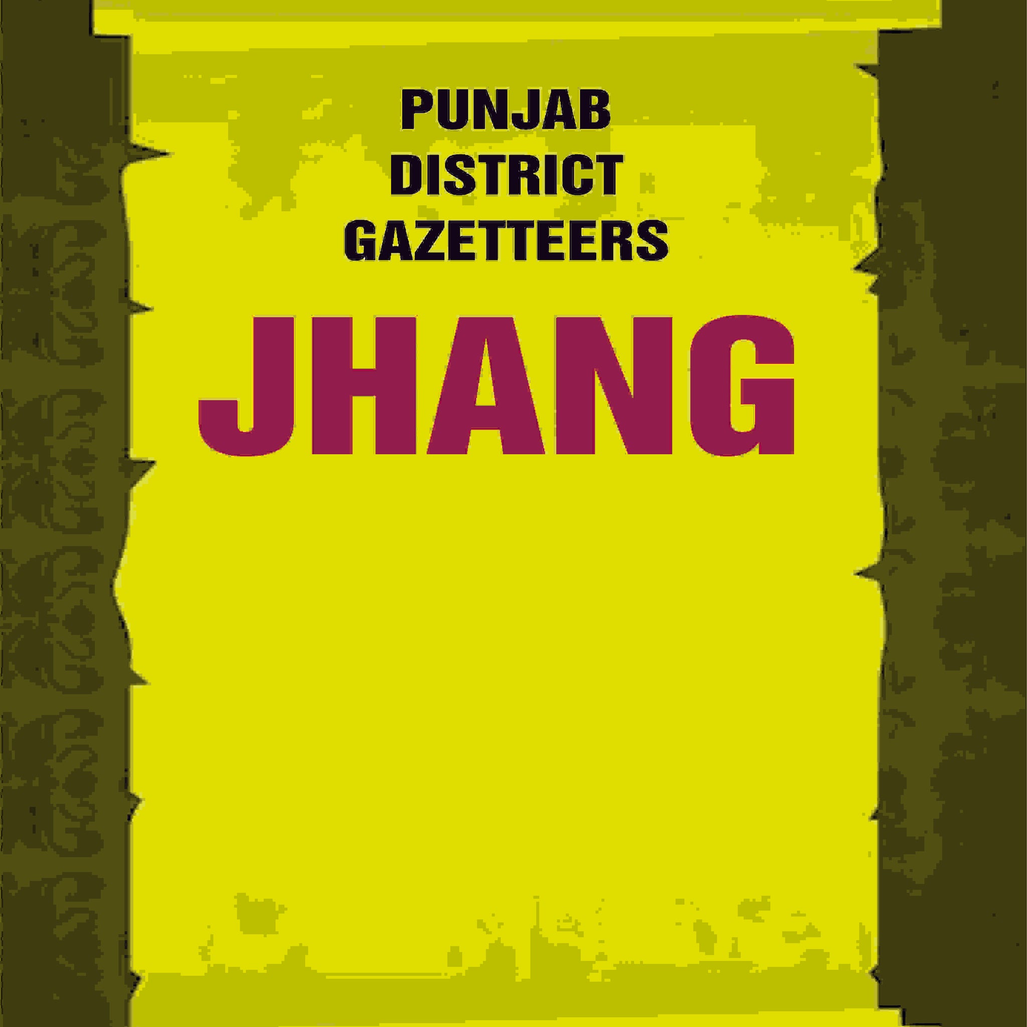 Punjab District Gazetteers: Jhang