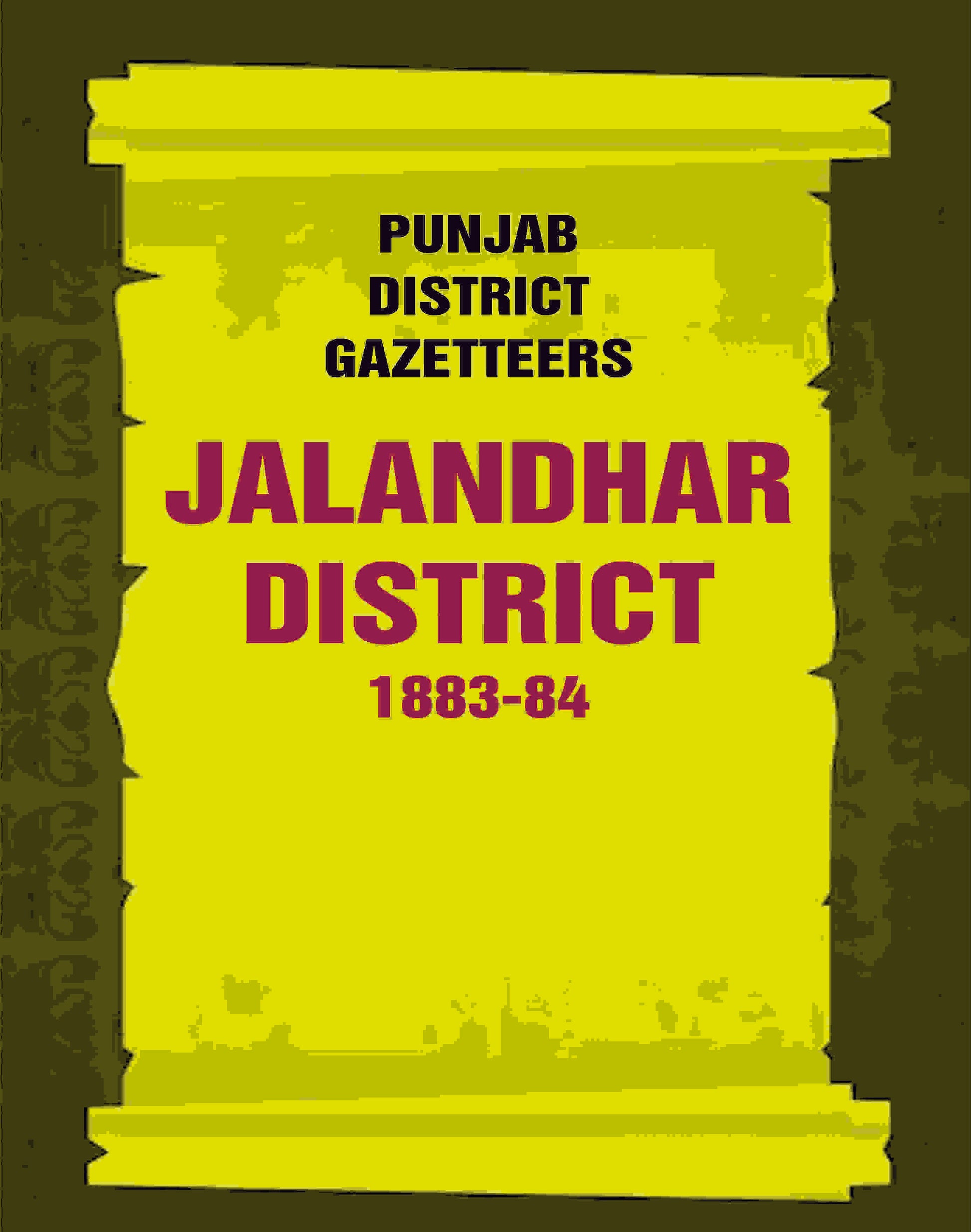 Punjab District Gazetteers: Jalandhar District 1883-84