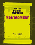 Punjab District Gazetteers: Montgomery