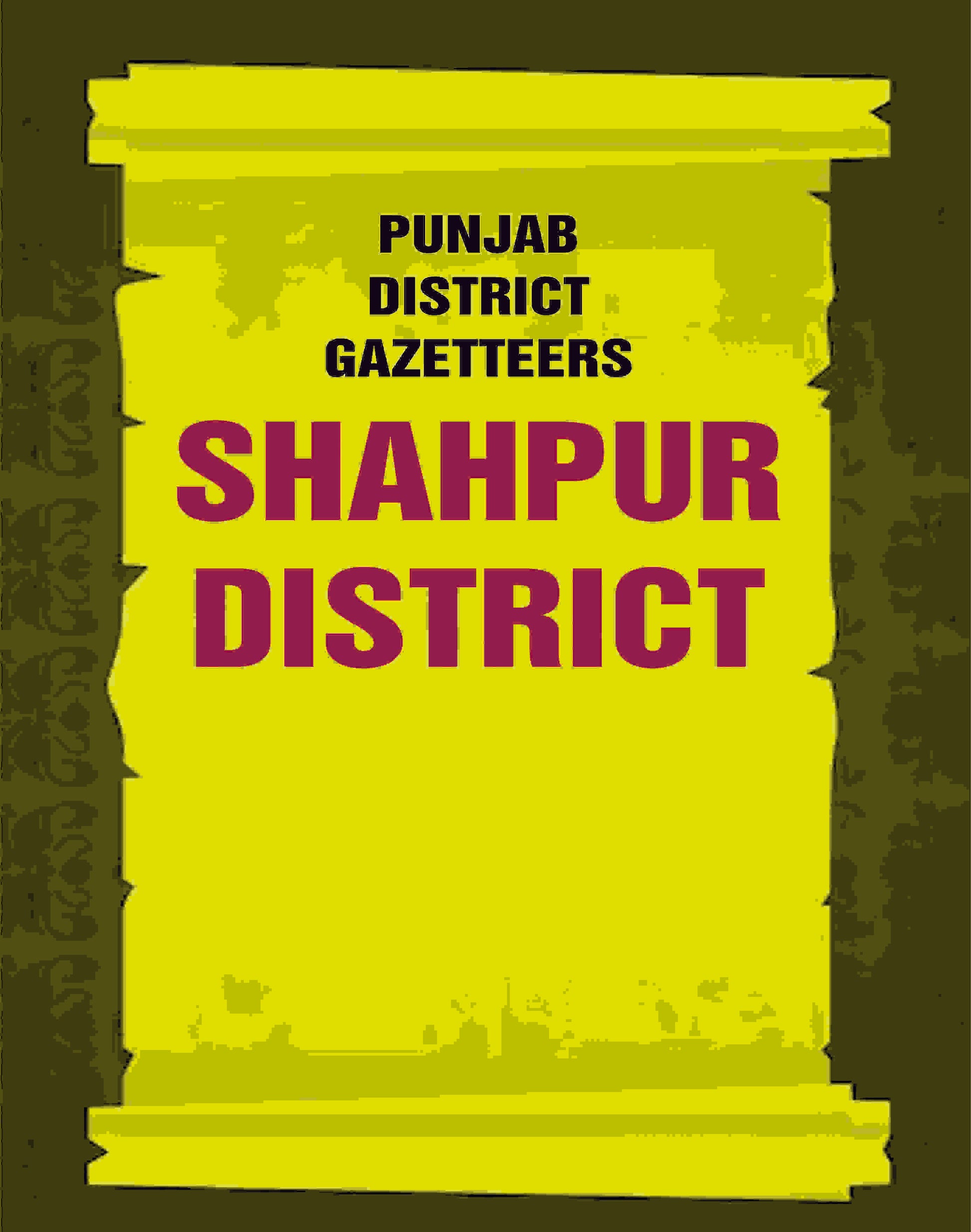 Punjab District Gazetteers: Shahpur District