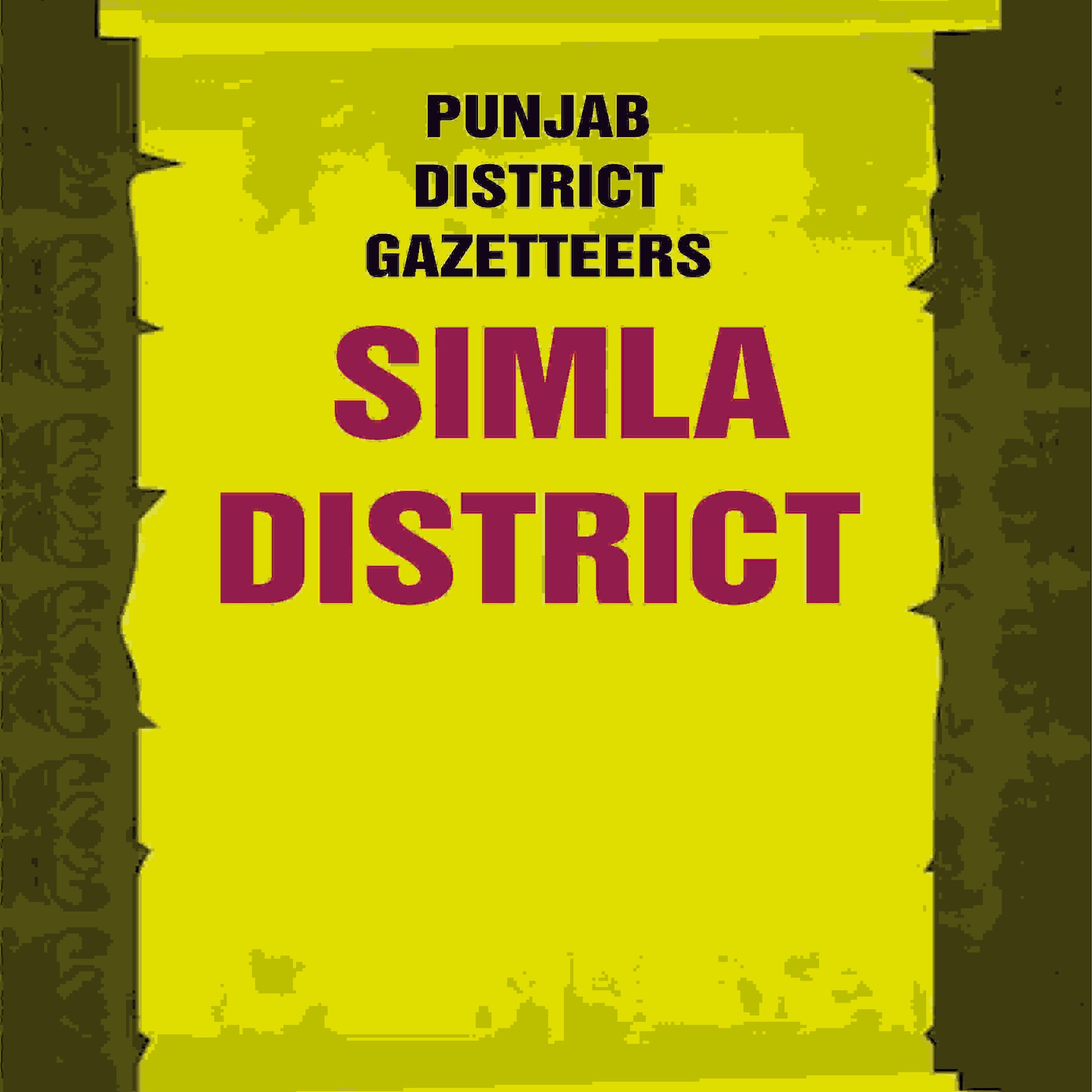Punjab District Gazetteers: Simla District