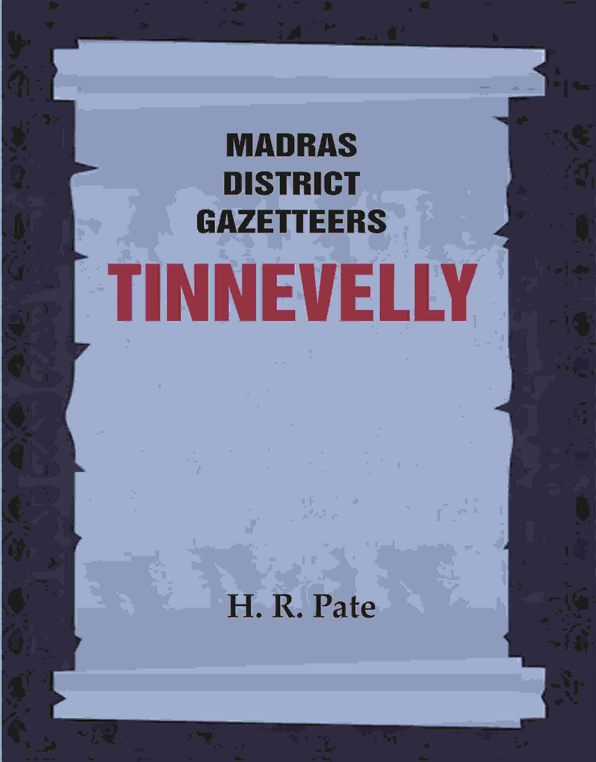 Madras District Gazetteers: Tinnevelly