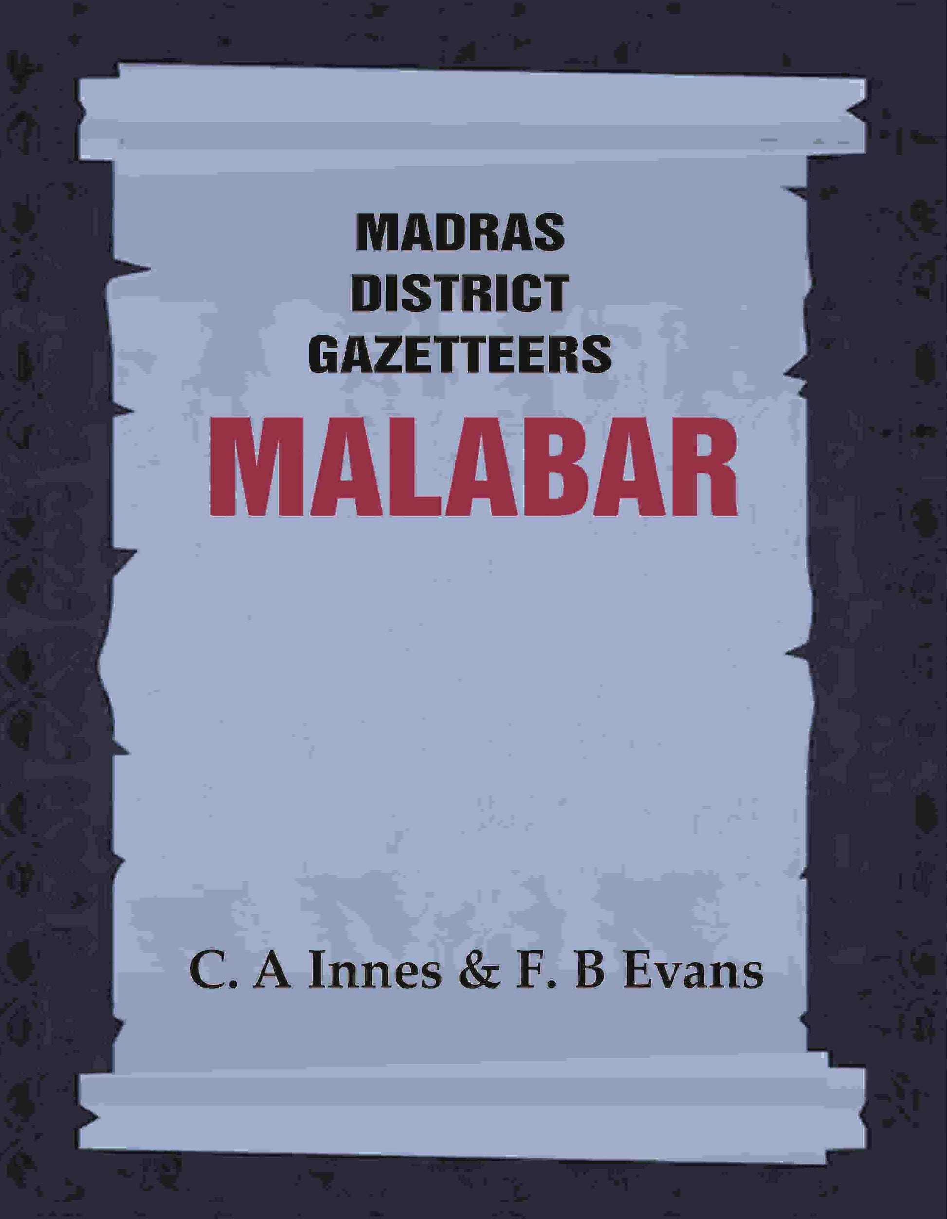 Madras District Gazetteers: Malabar