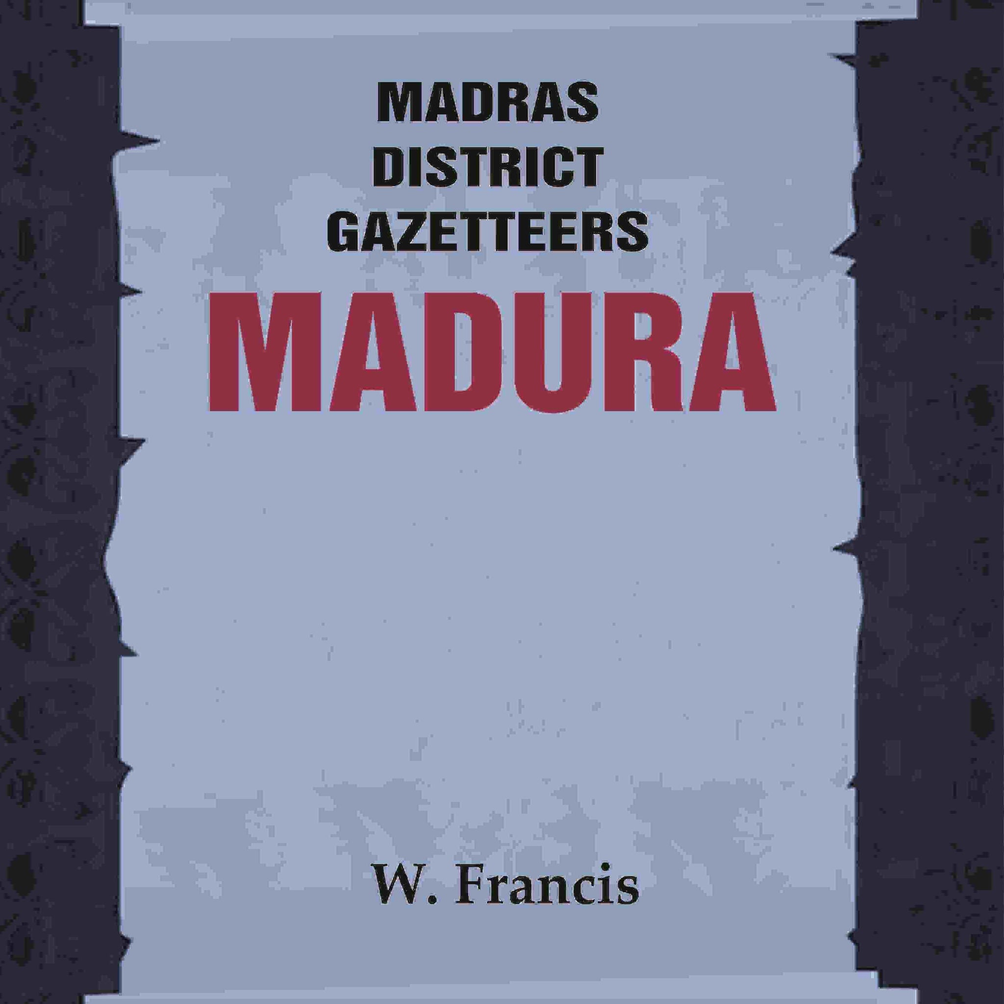 Madras District Gazetteers: Madura