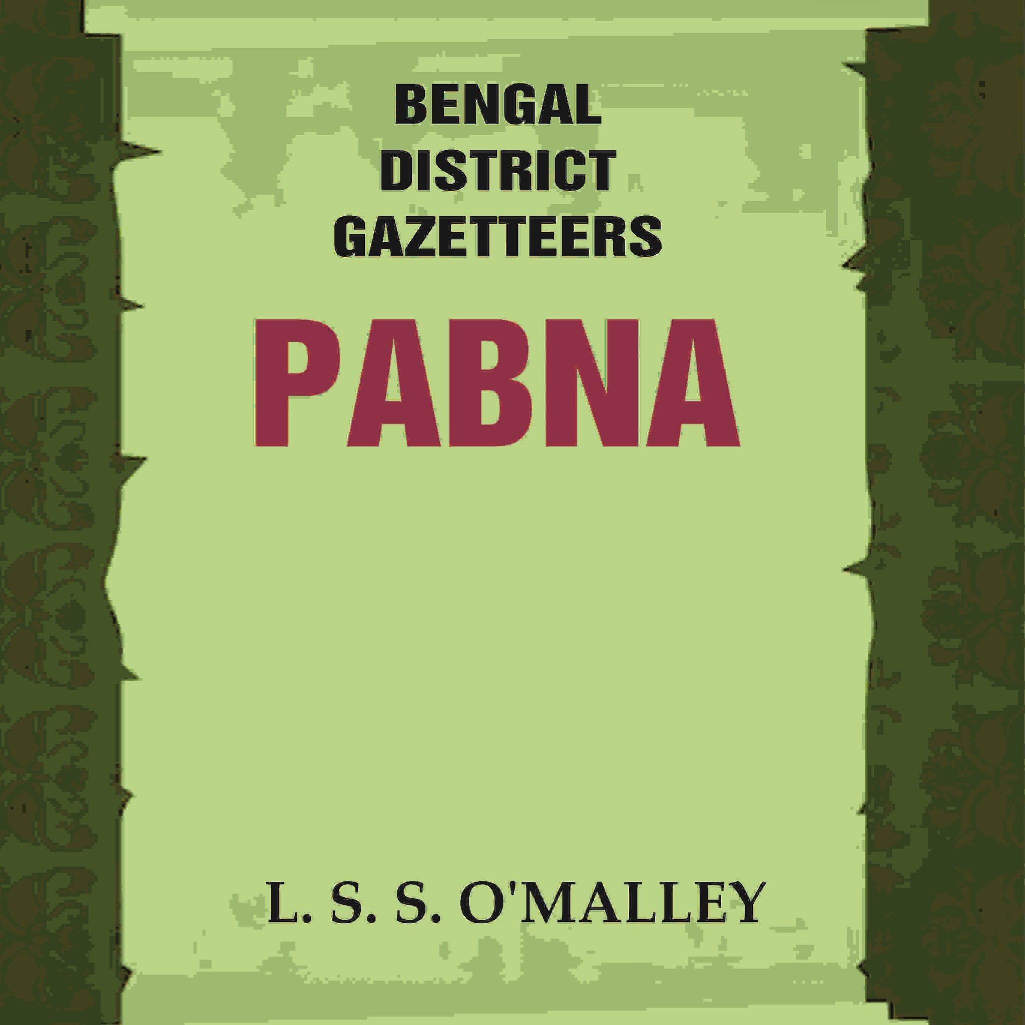 Bengal District Gazetteers: Pabna