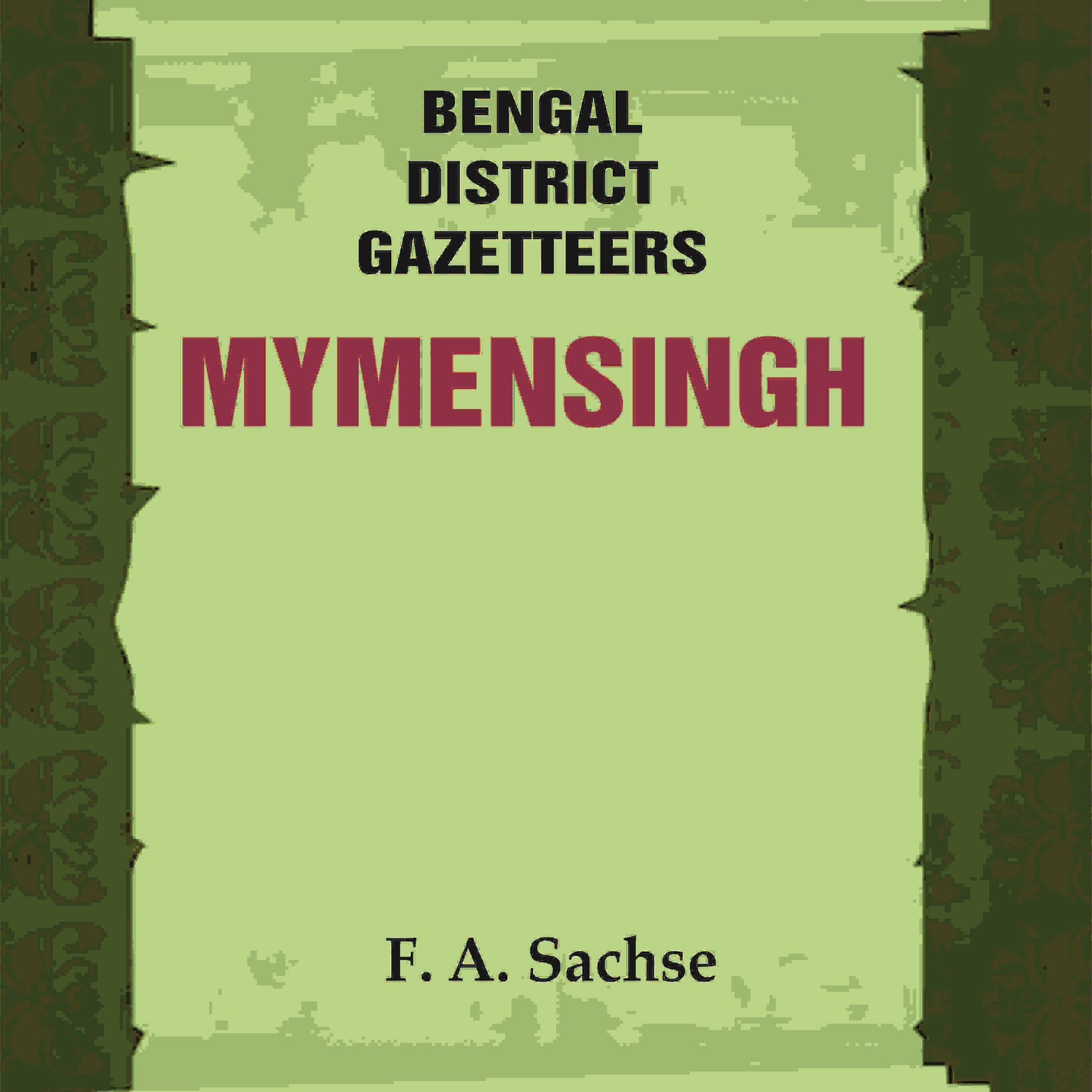 Bengal District Gazetteers: Mymensingh