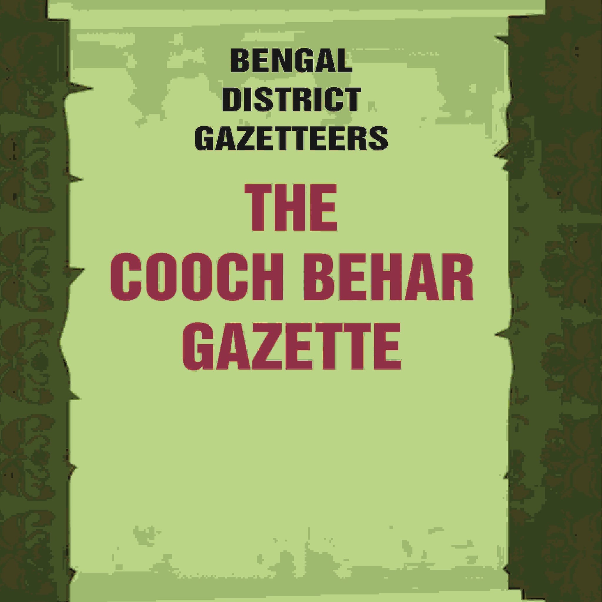 Bengal District Gazetteers: The Cooch Behar Gazette: Statistics