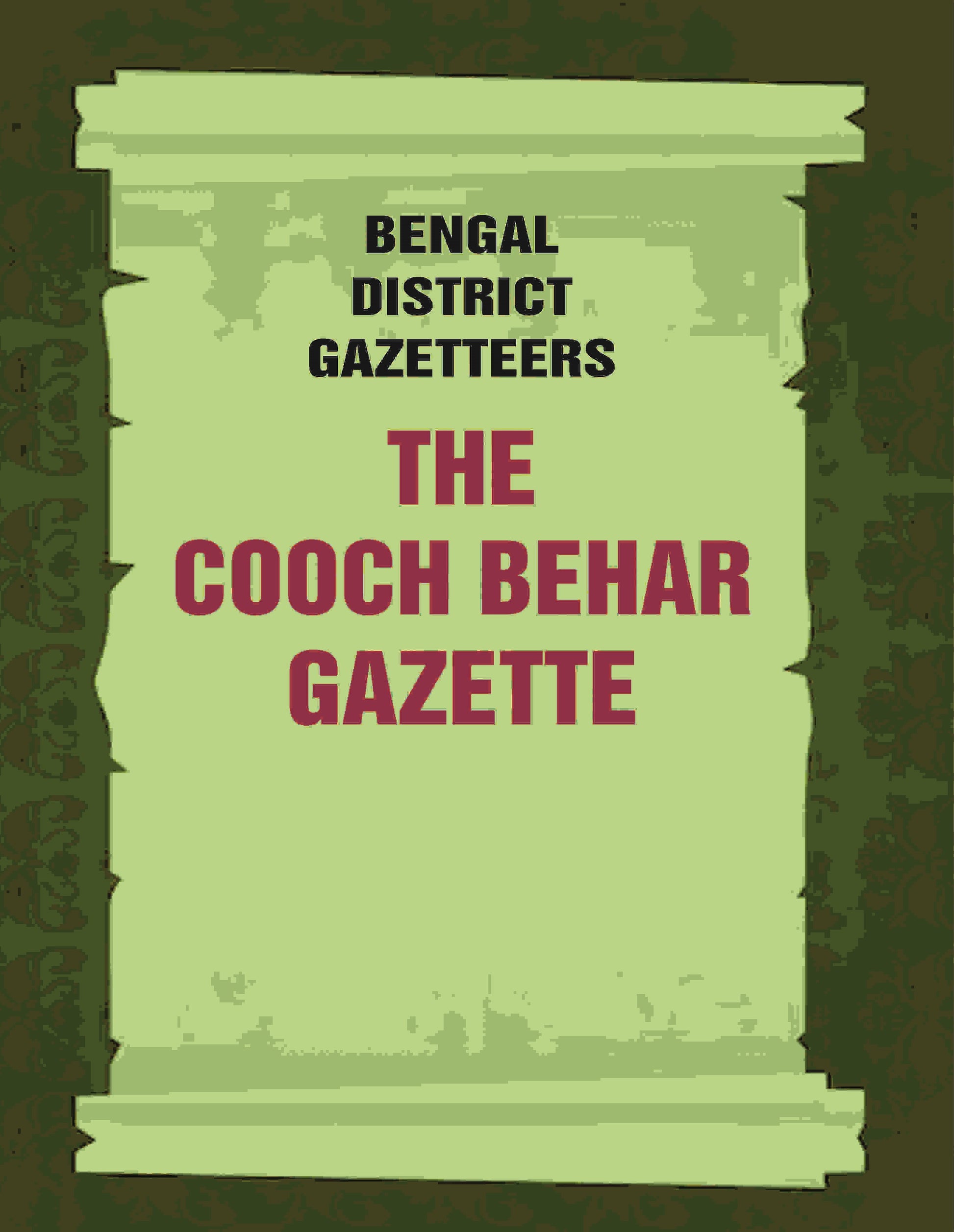 Bengal District Gazetteers: The Cooch Behar Gazette: Statistics
