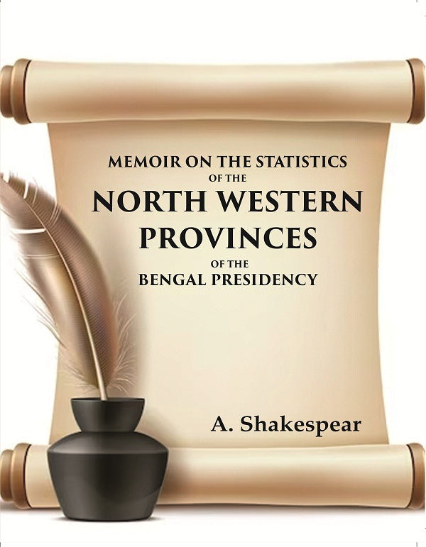 Memoir on the statistics of the North Western provinces of the Bengal presidency
