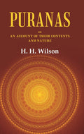 Puranas or an account of their Contents and Nature