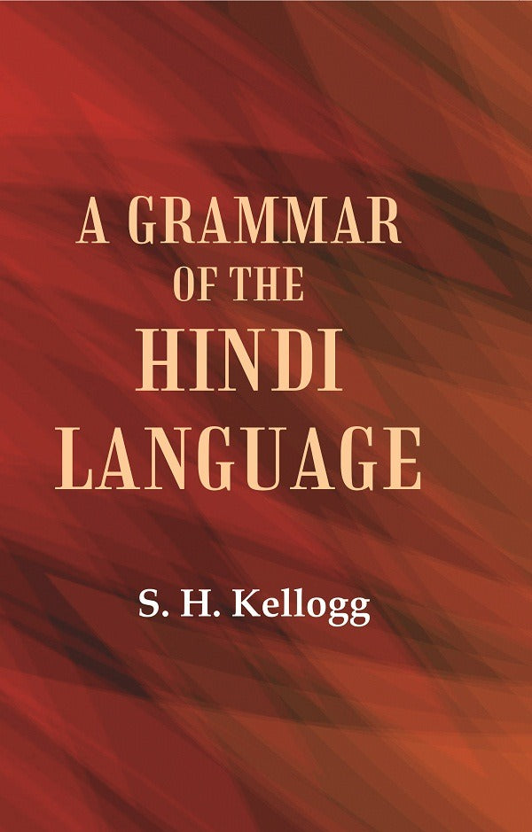 A Grammar of the Hindi Language