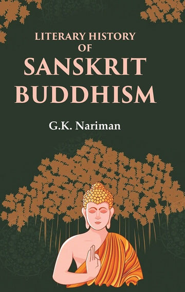 Literary History of Sanskrit Buddhism