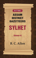 Assam District Gazetteers: Sylhet