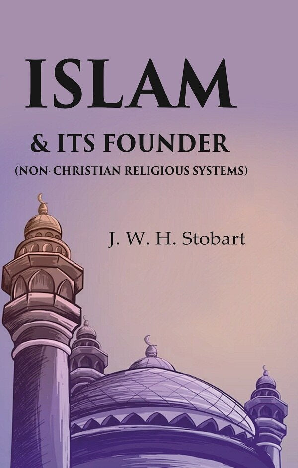Islam & Its Founder (Non-Christian Religious Systems)