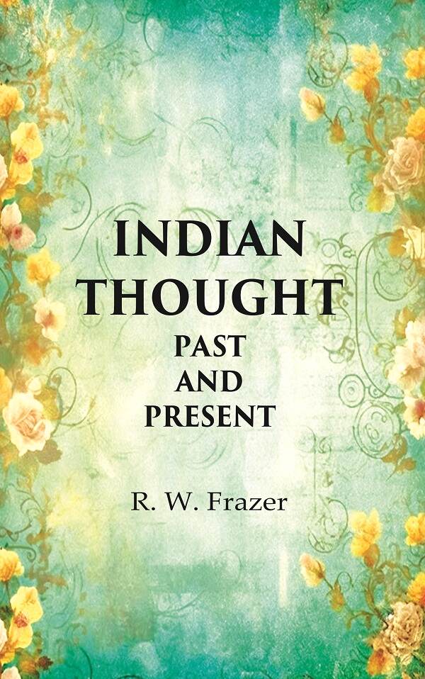 Indian thought Past and Present