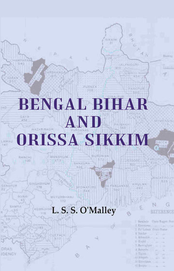 Bengal Bihar and Orissa Sikkim