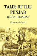 Tales of the Punjab: Told by the People