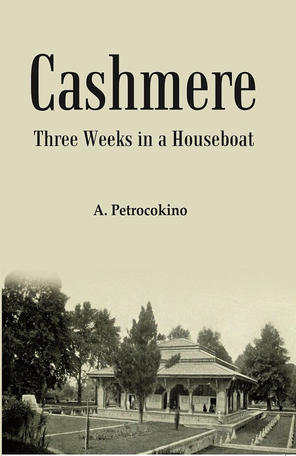 Cashmere: Three Weeks in a Houseboat