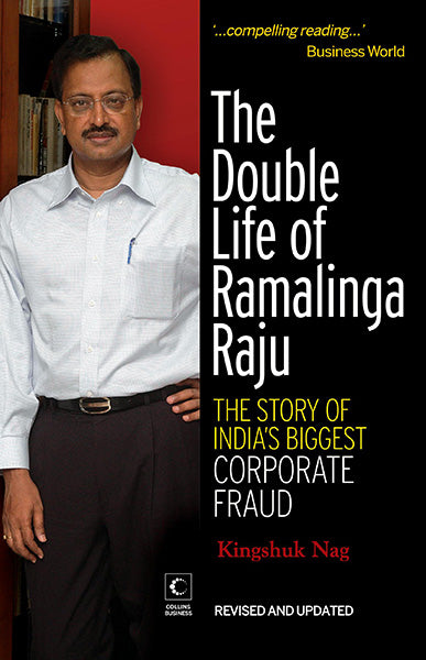 The Double Life Of Ramalinga Raju