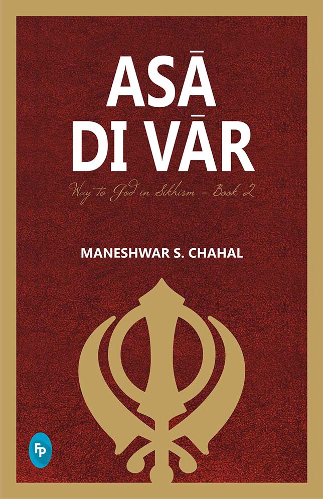 Asa Di Var: Way to God in Sikhism - Book 2