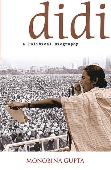 Didi – A Political Biography