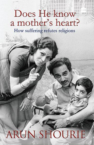 Does He Know A Mothers Heart : How Suffering Refutes Religions