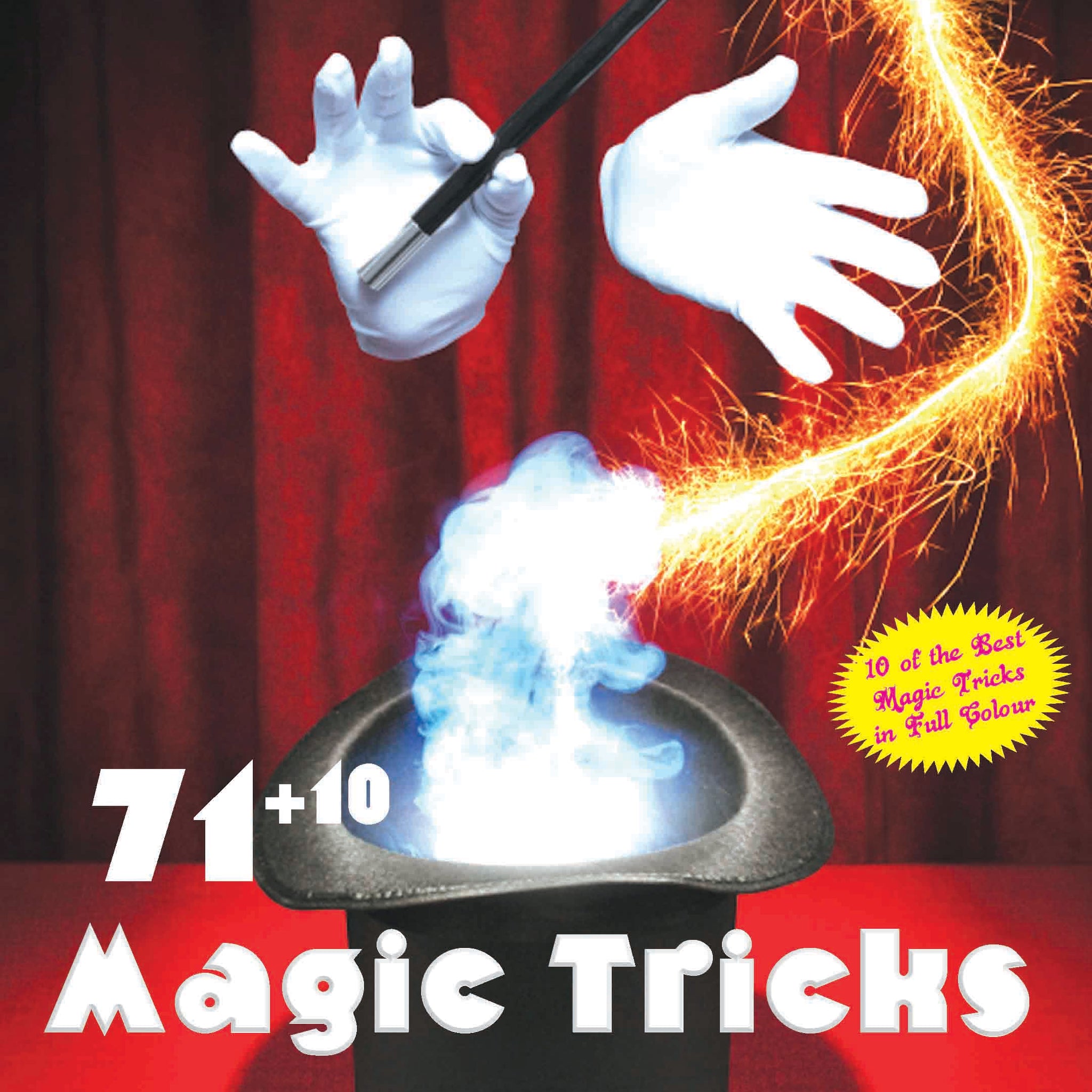 71+10 Magic Tricks For Children