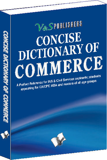 Concise Dictionary Of Commerce