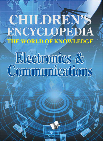 Children's Encyclopedia - Electronics & Communications