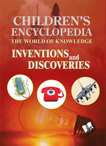 Children's Encyclopedia - Inventions and Discoveries