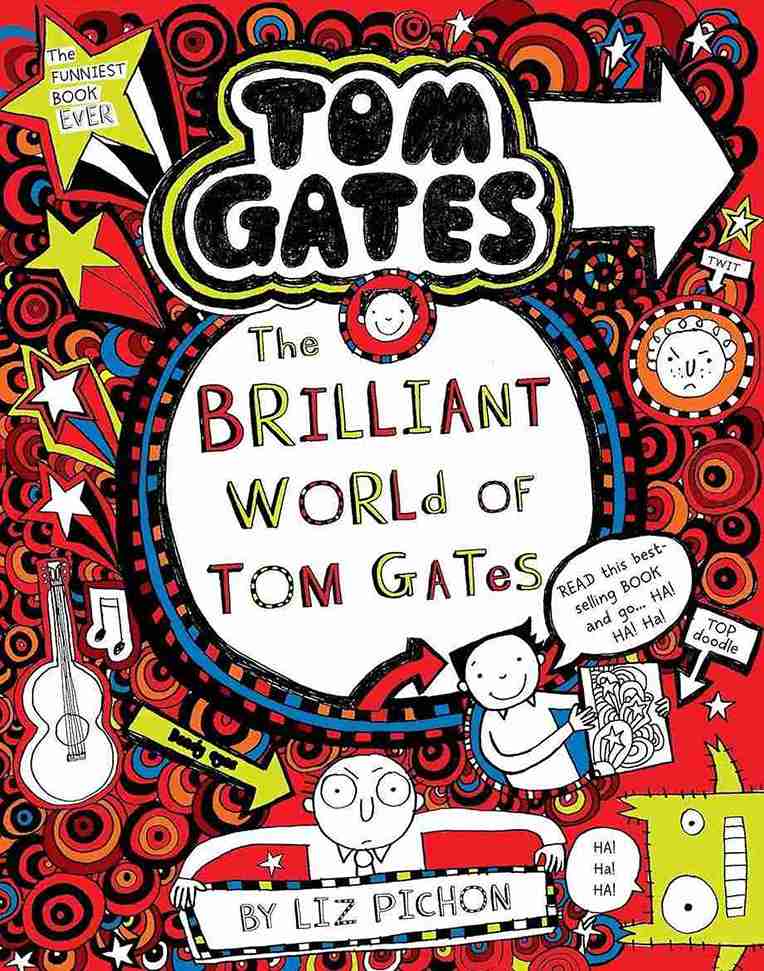 Tom Gates#01: the Brilliant World of Tom Gates