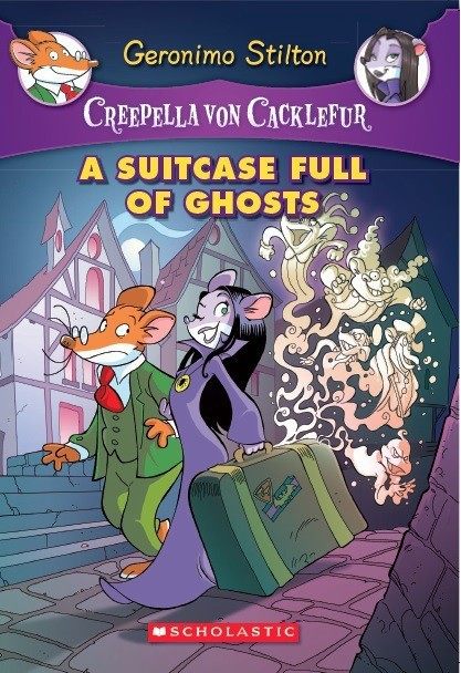 Creepella Von Cacklefur#07 a Suitcase Full of Ghosts